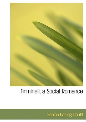 Arminell: A Social Romance, Vol. 1
